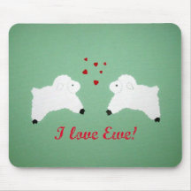 I love Ewe! Mouse Pad