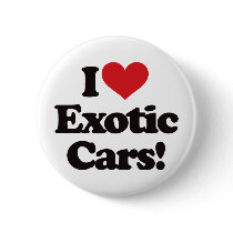 I Love Exotic Cars! buttons by visualnewbie I Love Exotic Cars! buttons