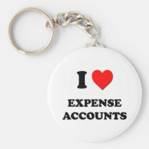 I love Expense Accounts Key Chain