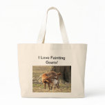 I Love Fainting Goats - Jumbo Tote Canvas Bag