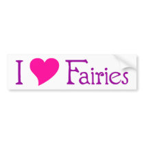 I Love Fairies bumper stickers by FairyLynne I Love Fairies bumper stickers
