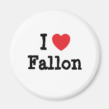 I love Fallon heart T-Shirt Fridge Magnet