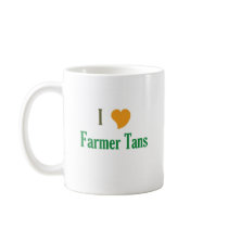 I Love Farmer Tans mugs