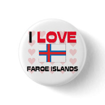 I Love Faroe Islands buttons by tshirtshirts I Love Faroe Islands buttons
