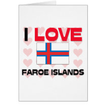 I Love Faroe Islands cards by tshirtshirts I Love Faroe Islands cards