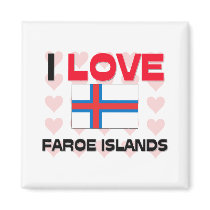 I Love Faroe Islands magnets by tshirtshirts I Love Faroe Islands magnets