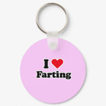 I love farting keychains by Shirtuosity I love farting keychains