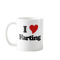 I Love Farting Mug
