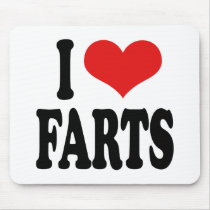 I Love Farts mousepads