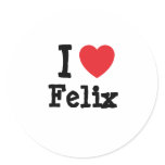 I love Felix heart custom personalized Round Stickers