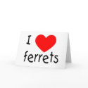 I love ferrets card by Ferret_Frenzy I love ferrets card