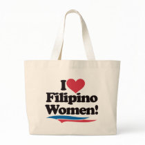 I Love Filipino Women bags