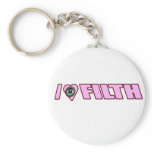 I LOVE FILTH Dub Dubstep Dirty Electro DJ Women's Keychain