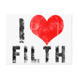 I Love Filth postcards