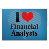 I Love Financial Analysts Greeting Cards