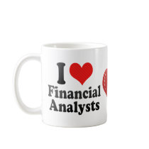 I Love Financial Analysts Coffee Mug
