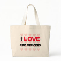I LOVE FIRE OFFICERS bags by professions I LOVE FIRE OFFICERS bags