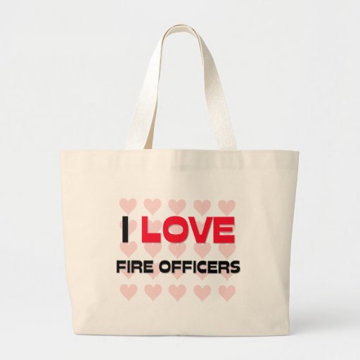 I LOVE FIRE OFFICERS CANVAS BAGS