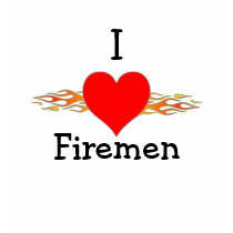 I love firemen t-shirts