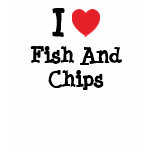 I love Fish And Chips heart T-Shirt