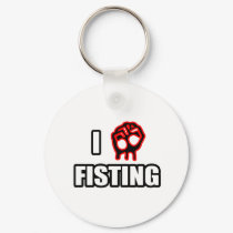 I Love Fisting keychains