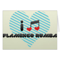 I Love Flamenco Rumba Card