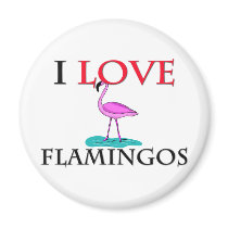 I Love Flamingos Refrigerator Magnet