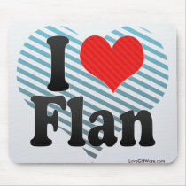 I Love Flan Mouse Pad