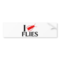 I Love Flies Bumper Sticker