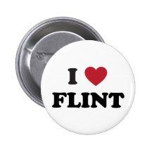 I love Flint Michigan Buttons