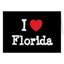 I love Florida heart T-Shirt cards by funnycustomtshirts I love Florida heart T-Shirt cards