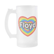 I love Floyd. I love you Floyd. Heart Mug