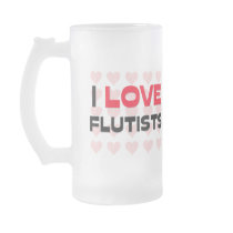 I LOVE FLUTISTS MUGS