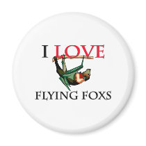 I Love Flying Foxs magnets by tshirtshirts I Love Flying Foxs magnets