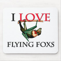 I Love Flying Foxs mousepads