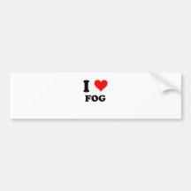 I Love Fog Bumper Stickers