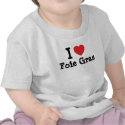 I love Foie Gras heart T-Shirt by funnycustomtshirts I love Foie Gras heart T-Shirt