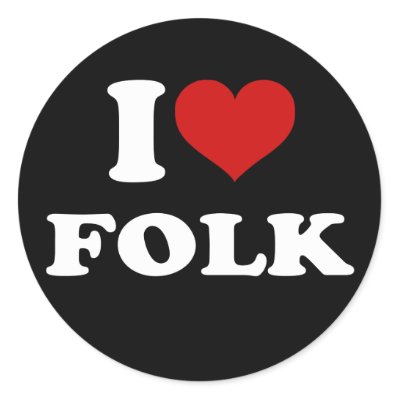I Love Folk Round Stickers