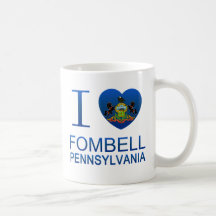 I Love Fombell, PA Coffee Mugs