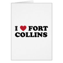 I Love Fort Collins Colorado Greeting Cards