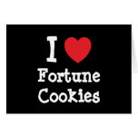 I love Fortune Cookies heart T-Shirt Card