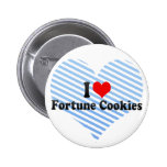 I Love Fortune Cookies Pinback Buttons