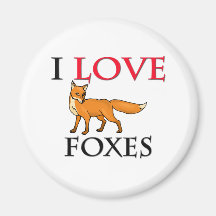 I Love Foxes Refrigerator Magnet