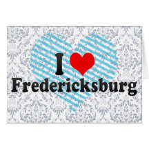I Love Fredericksburg, United States Card
