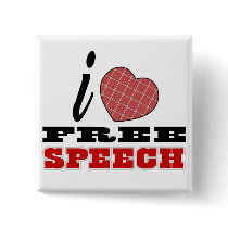 I Love Free Speech buttons by APOLITICAL_BITCH I Love Free Speech buttons