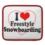 I love Freestyle Snowboarding Sleeve For iPads