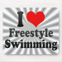 I love Freestyle Swimming Mousepad