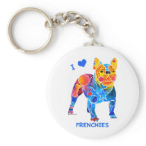 I Love French Bulldogs Key Chains