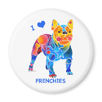 I Love French Bulldogs Refrigerator Magnets