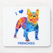 I Love French Bulldogs Mouse Pads